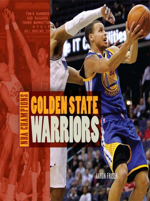 Title details for Golden State Warriors by Aaron Frisch - Available
